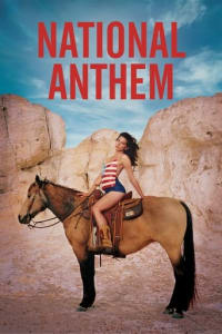Poster for the movie "National Anthem"